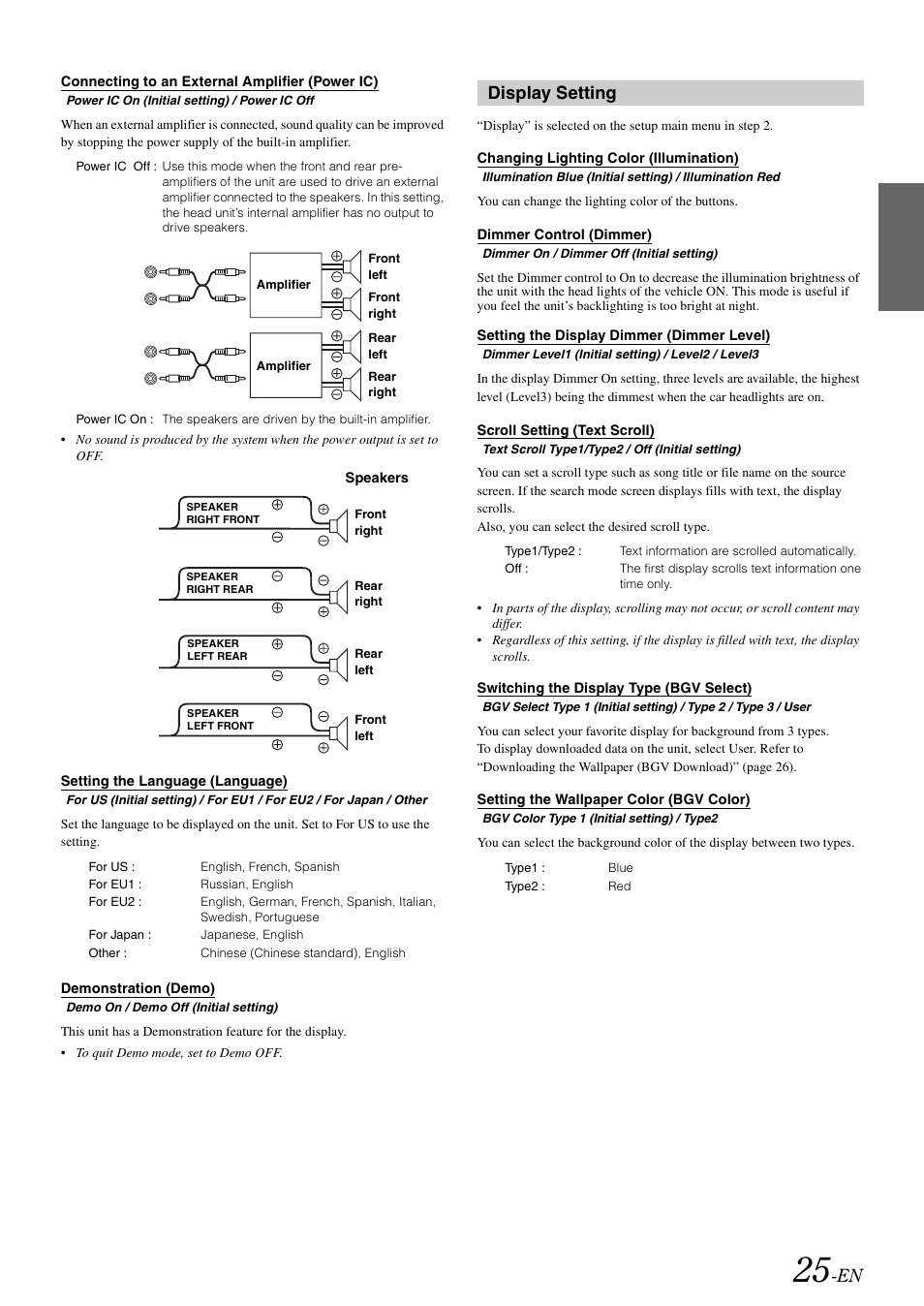 Connecting to an external amplifier (power ic), Setting the language (language), Demonstration (demo) | Display setting, Changing lighting color (illumination), Dimmer control (dimmer), Setting the display dimmer (dimmer level), Scroll setting (text scroll), Switching the display type (bgv select), Setting the wallpaper color (bgv color) | Alpine iDA-X305S User Manual | Page 27 / 50