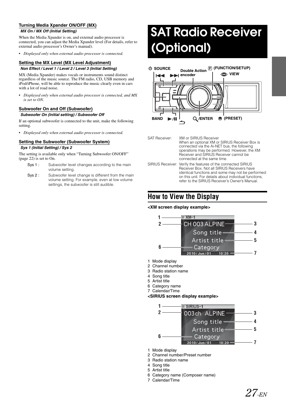 Turning media xpander on/off (mx), Setting the mx level (mx level adjustment), Subwoofer on and off (subwoofer) | Setting the subwoofer (subwoofer system), Sat radio receiver (optional), How to view the display, Mx level adjustment), Setting | Alpine iDA-X305S User Manual | Page 29 / 50