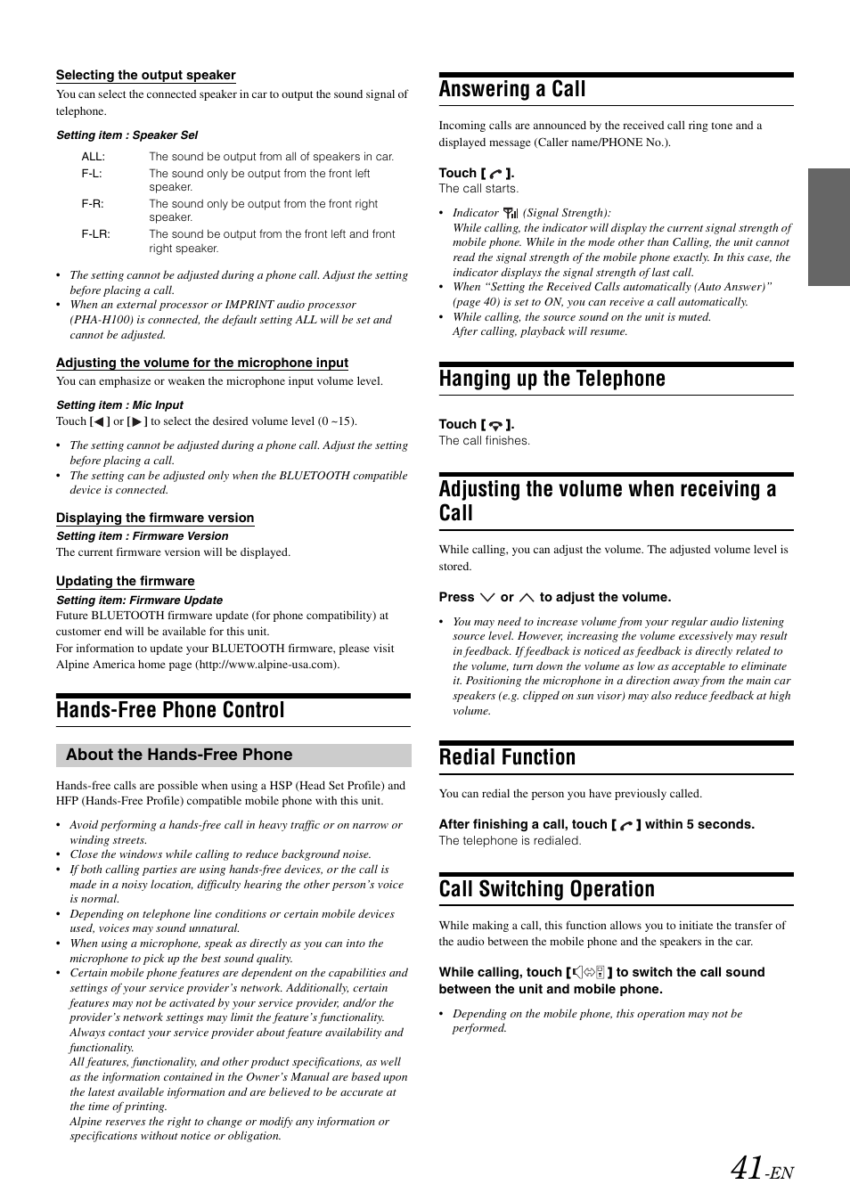 Hands-free phone control, About the hands-free phone, Answering a call | Hanging up the telephone, Adjusting the volume when receiving a call, Redial function, Call switching operation, Adjusting the volume when receiving, A call | Alpine IXA-W407 User Manual | Page 43 / 76