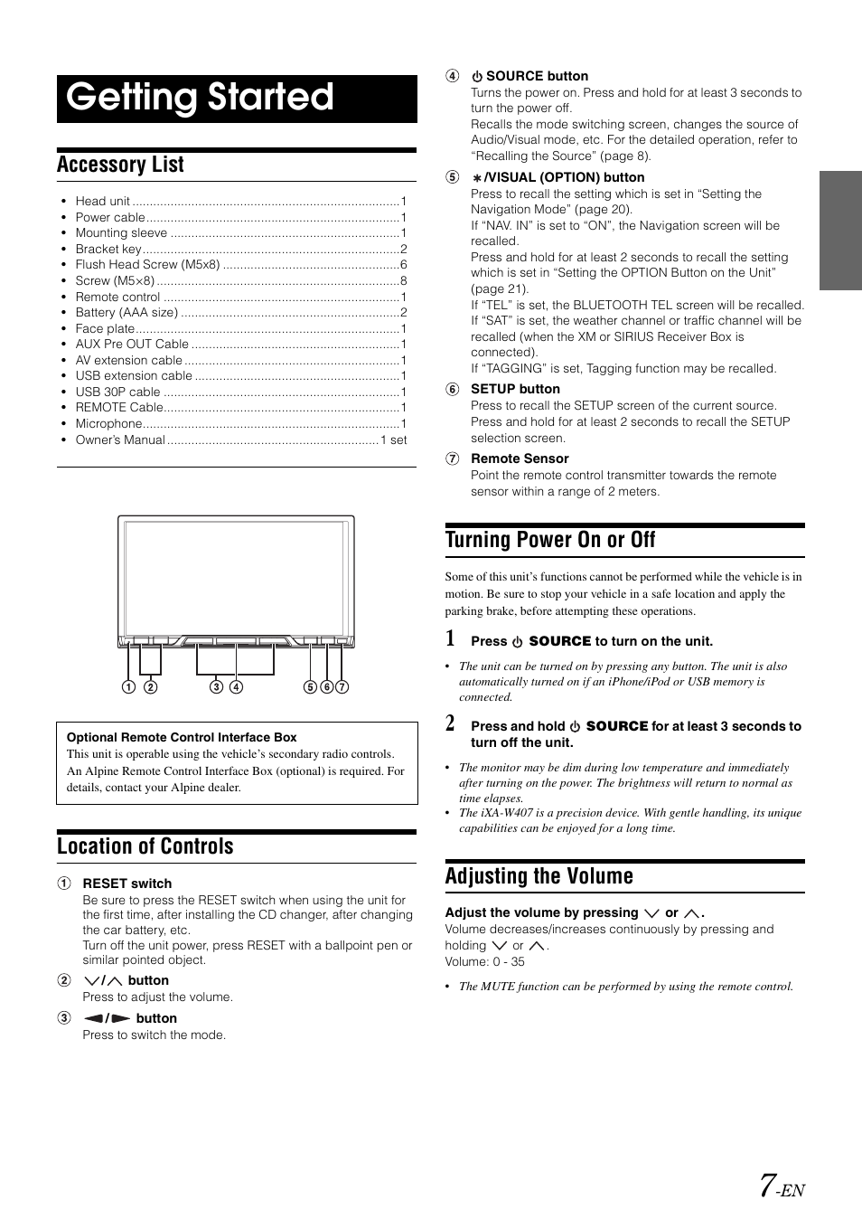 Getting started, Accessory list, Location of controls | Turning power on or off, Adjusting the volume | Alpine IXA-W407 User Manual | Page 9 / 76
