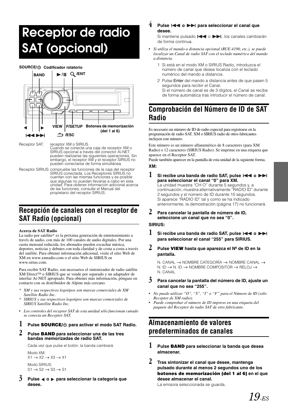 Receptor de radio sat (opcional), Comprobación del número de id de sat radio, Recepción de canales con el receptor de sat | Radio (opcional), Comprobación del número de id de, Sat radio, Almacenamiento de valores predeterminados, De canales | Alpine cda-9884 User Manual | Page 109 / 131