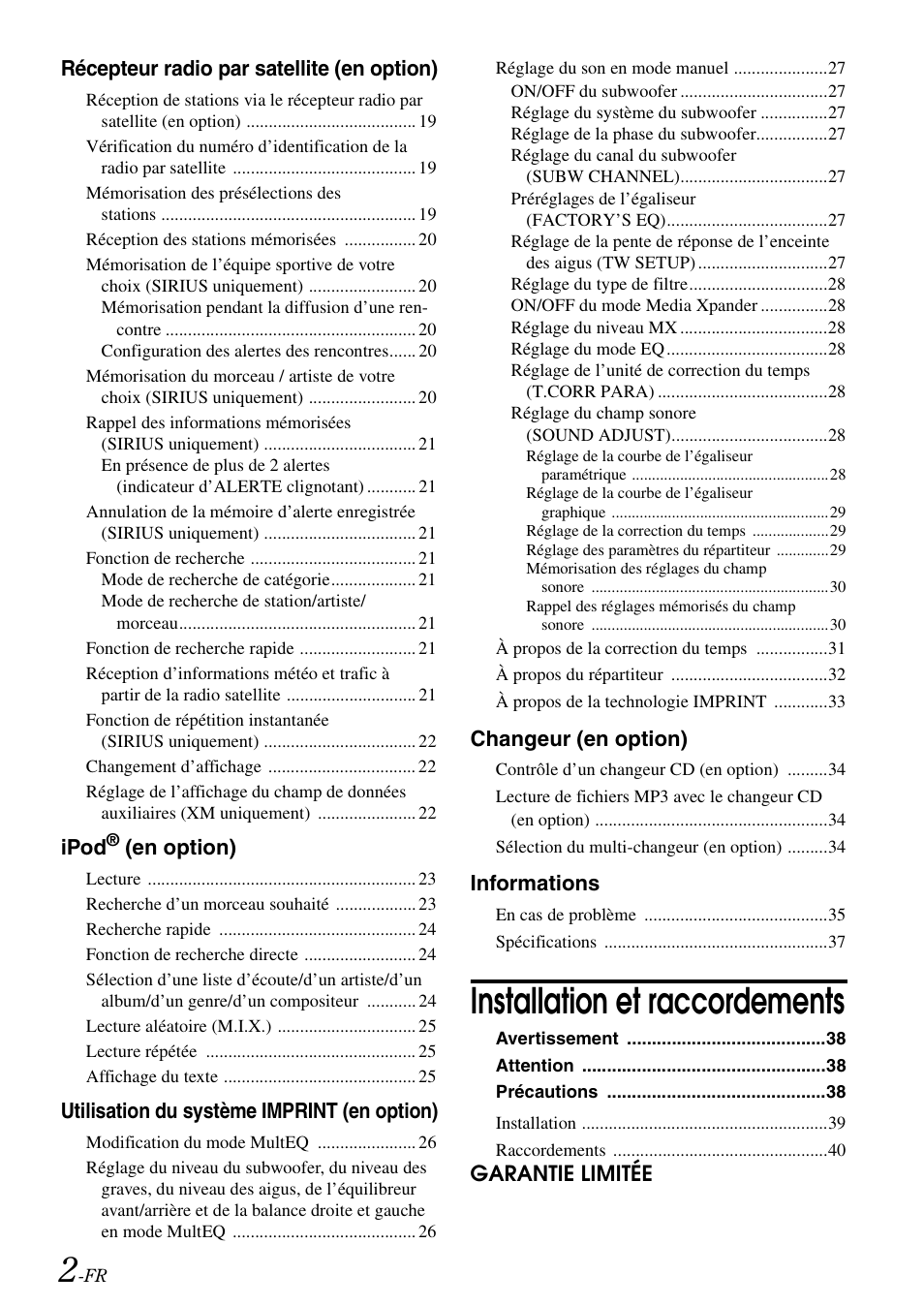 Installation et raccordements, Récepteur radio par satellite (en option), Ipod | En option), Utilisation du système imprint (en option), Changeur (en option), Informations, Garantie limitée | Alpine cda-9884 User Manual | Page 48 / 131