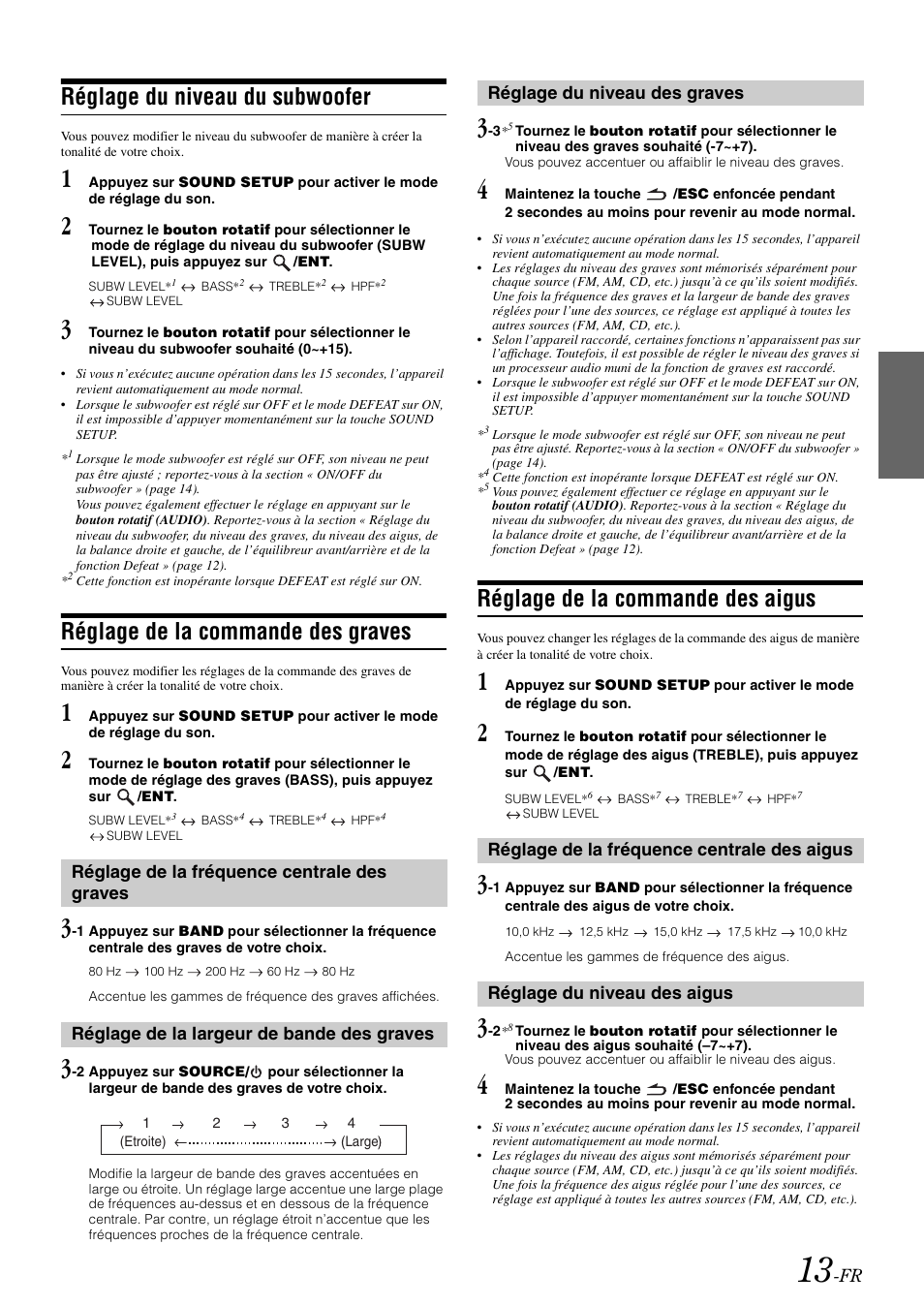 Réglage du niveau du subwoofer, Réglage de la commande des graves, Réglage de la fréquence centrale des graves | Réglage de la largeur de bande des graves, Réglage du niveau des graves, Réglage de la commande des aigus, Réglage de la fréquence centrale des aigus, Réglage du niveau des aigus, Réglage de la fréquence centrale des, Graves | Alpine cda-9884 User Manual | Page 59 / 131