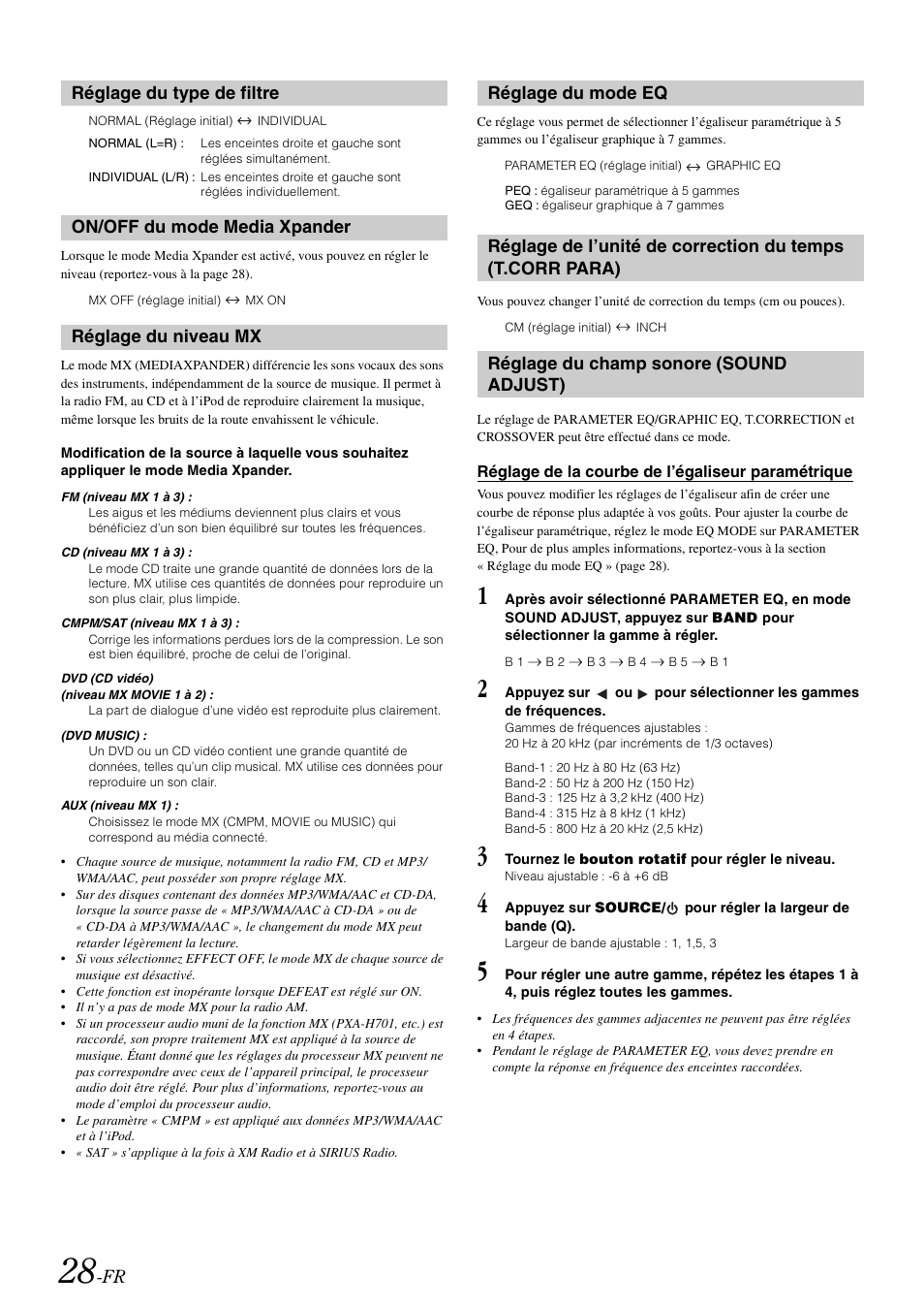 Réglage du type de filtre, On/off du mode media xpander, Réglage du niveau mx | Réglage du mode eq, Réglage du champ sonore (sound adjust), Réglage de la courbe de l’égaliseur paramétrique, T.corr para), Réglage du champ sonore, Sound adjust), Réglage de la courbe de l’égaliseur | Alpine cda-9884 User Manual | Page 74 / 131