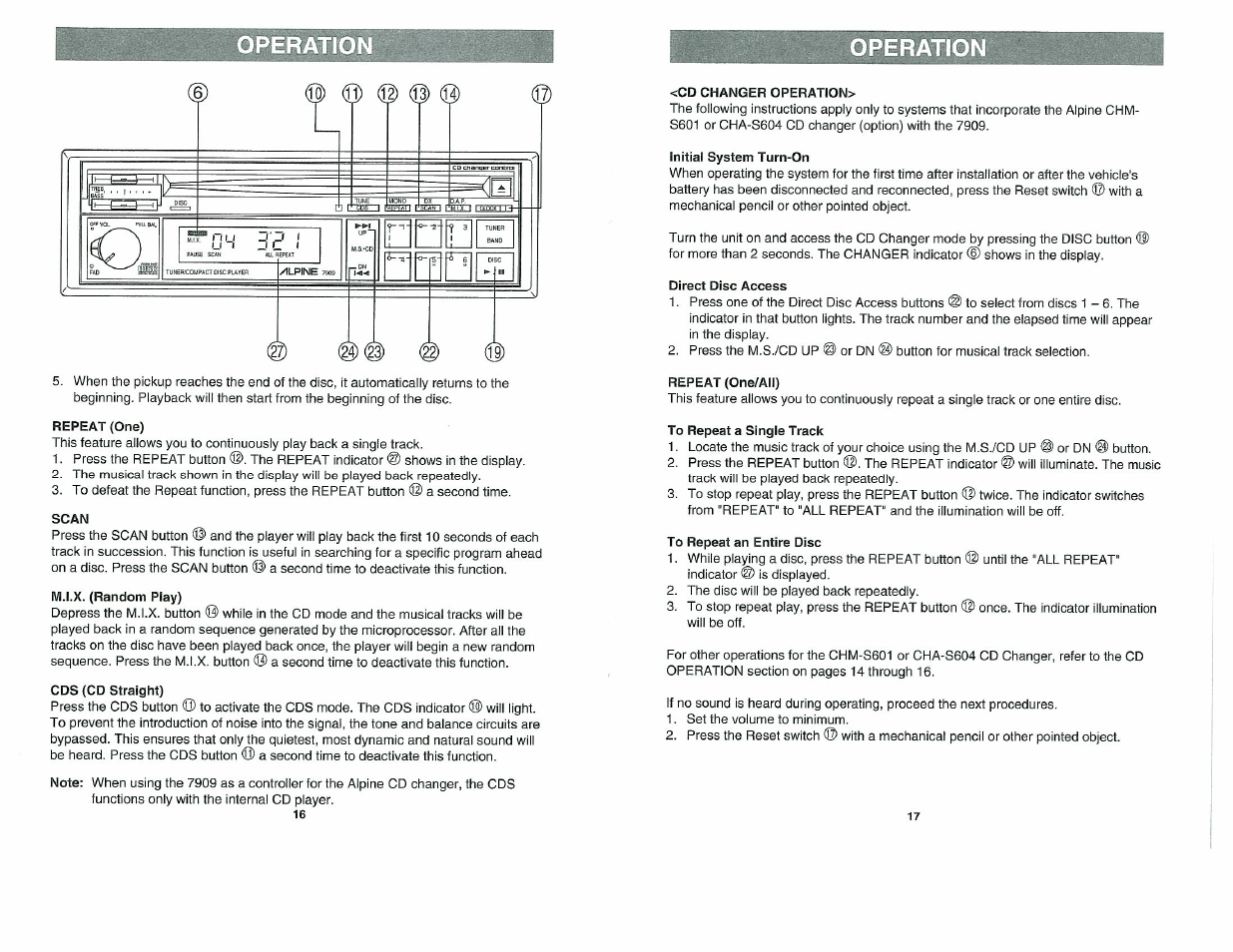 Repeat (one), Scan, M.i.x. (random play) | Cds (cd straight), Operation, Cd changer operation, Initial system turn-on, Direct disc access, Repeat (one/aii), To repeat a single track | Alpine 7909 User Manual | Page 16 / 16