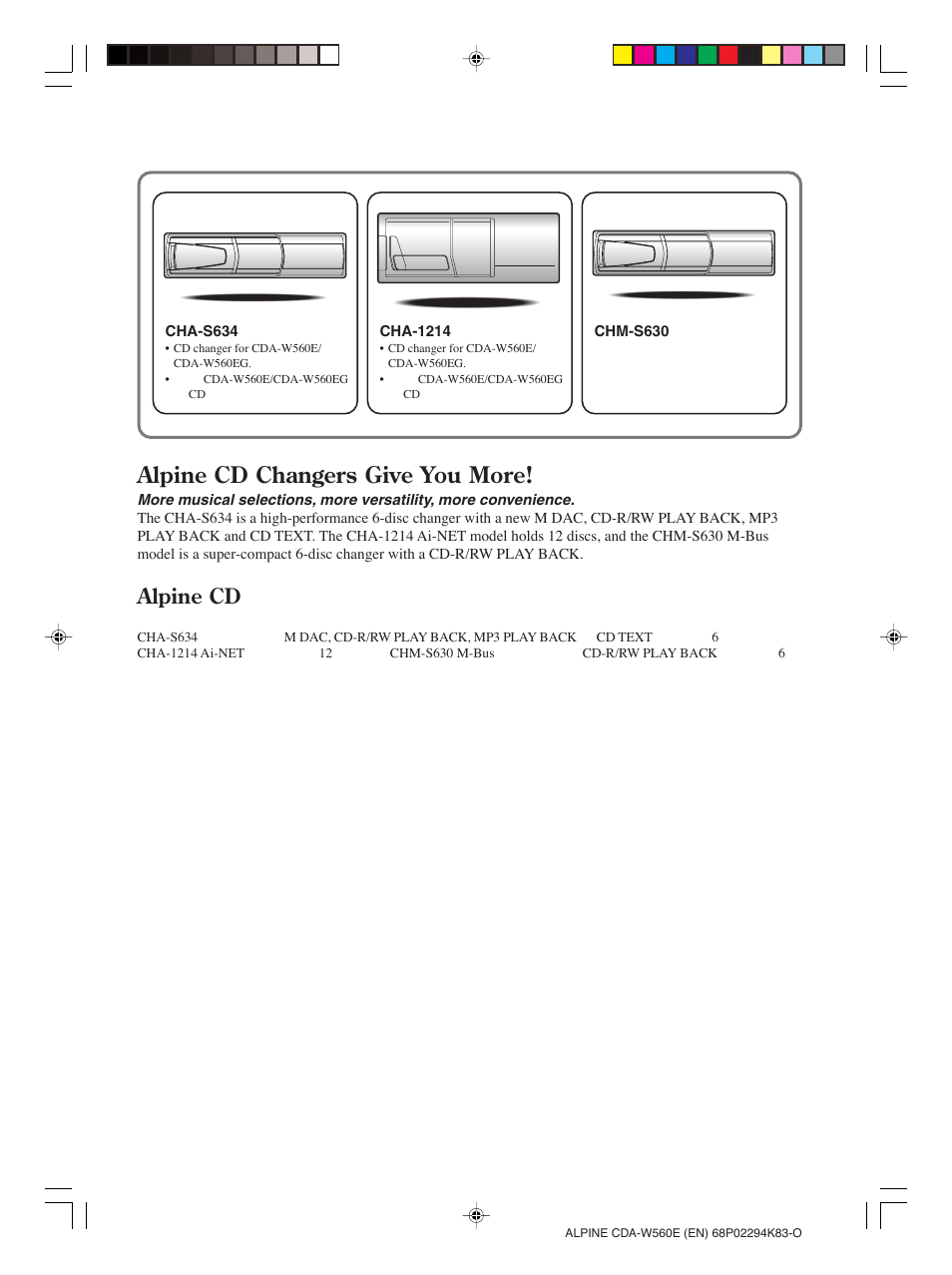 Alpine cd changers give you more, Alpine cd | Alpine CDA-W560E User Manual | Page 2 / 36