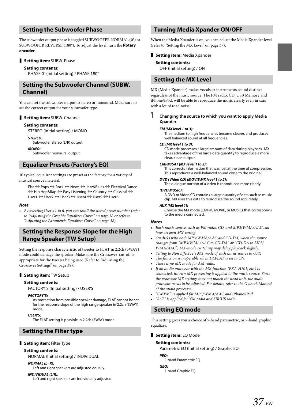 Setting the subwoofer phase, Setting the subwoofer channel (subw. channel), Equalizer presets (factory’s eq) | Setting the filter type, Turning media xpander on/off, Setting the mx level, Setting eq mode, Setting the mx level setting eq mode | Alpine CDA-117 User Manual | Page 39 / 56