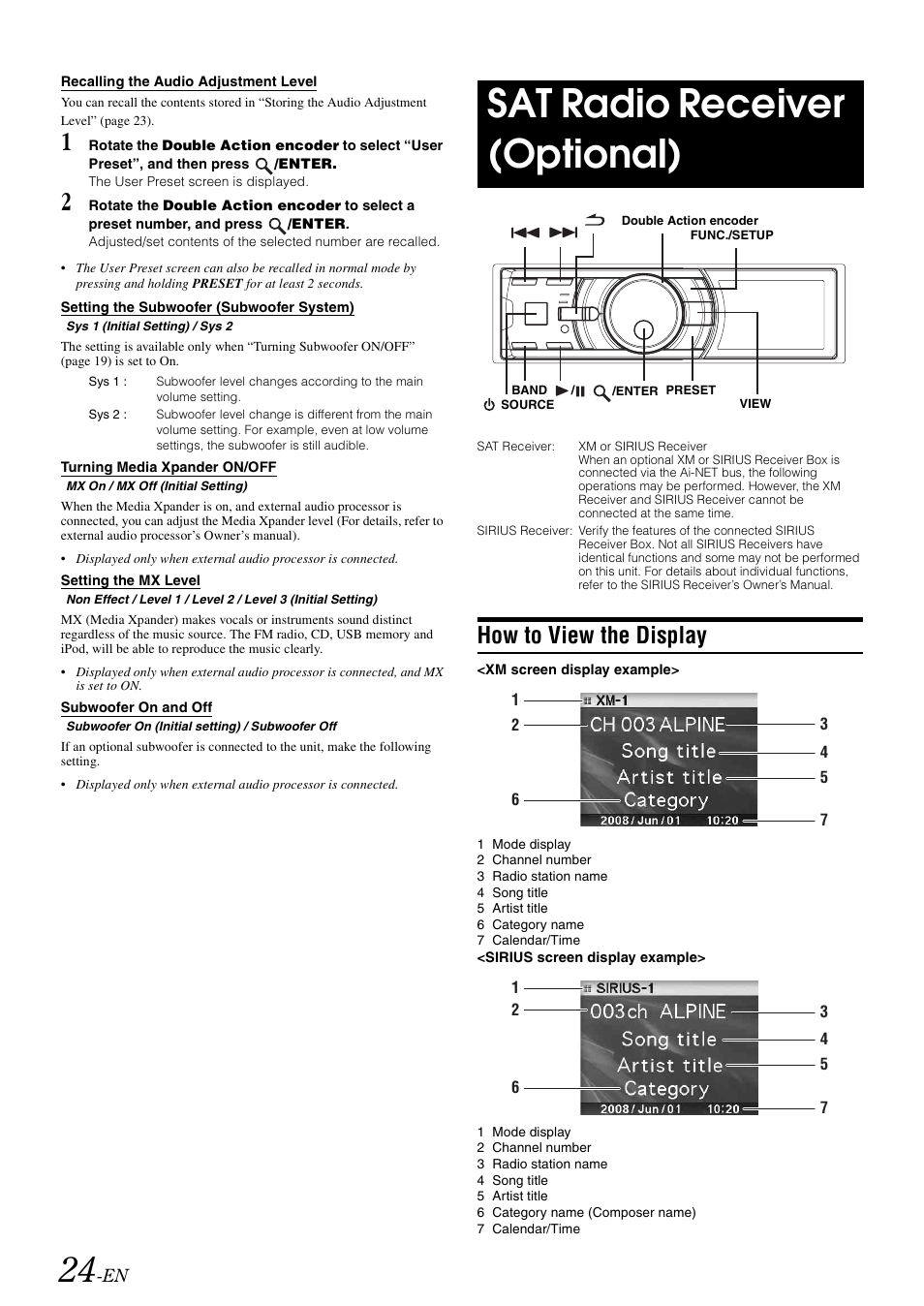 Recalling the audio adjustment level, Setting the subwoofer (subwoofer system), Turning media xpander on/off | Setting the mx level, Subwoofer on and off, Sat radio receiver (optional), How to view the display | Alpine iDA-X100M User Manual | Page 25 / 135
