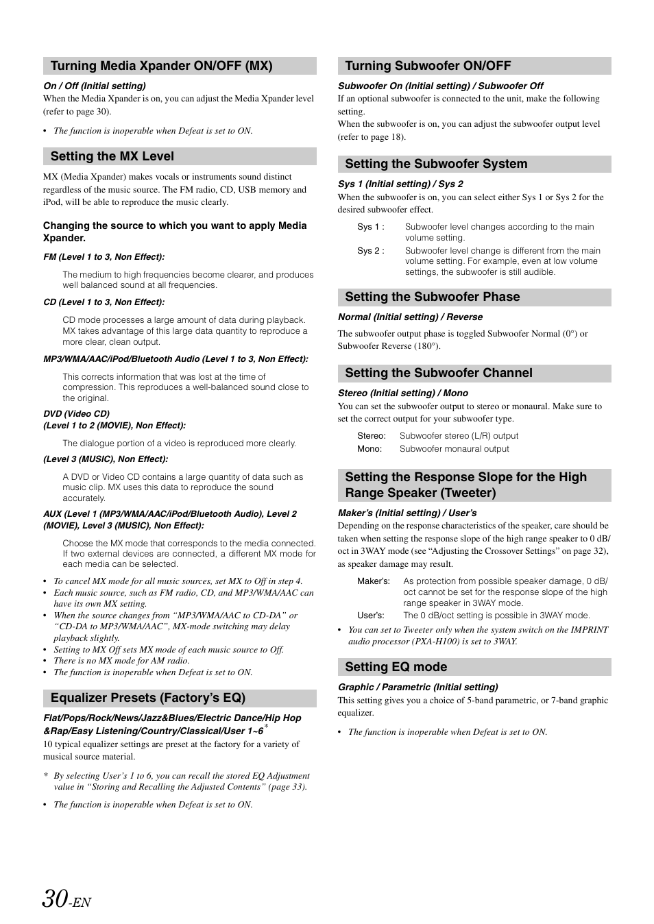Turning media xpander on/off (mx), Setting the mx level, Equalizer presets (factory’s eq) | Turning subwoofer on/off, Setting the subwoofer system, Setting the subwoofer phase, Setting the subwoofer channel, Setting eq mode, Range speaker (tweeter) | Alpine iDA-X100M User Manual | Page 31 / 135