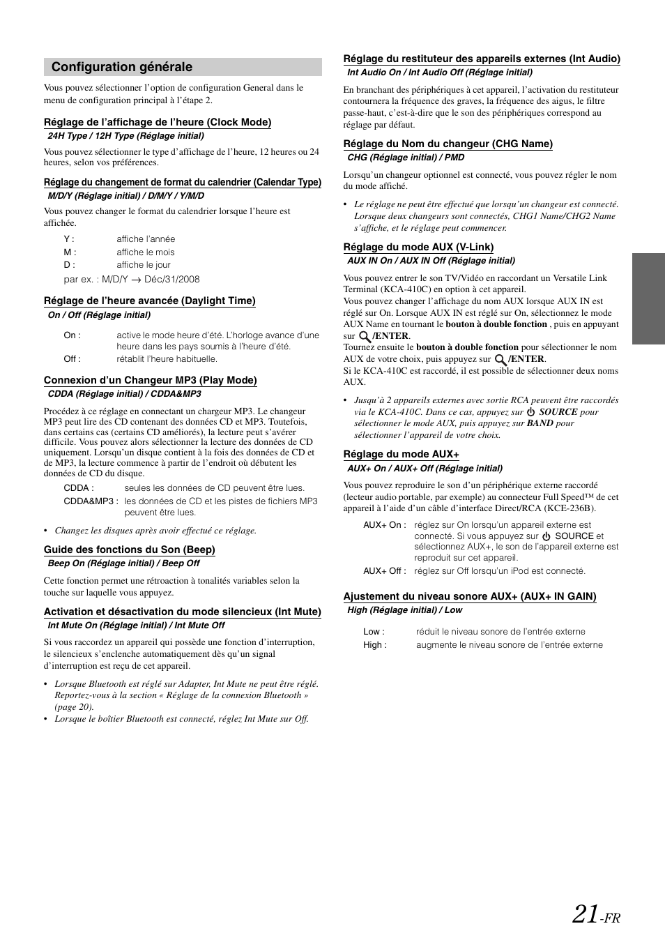 Configuration générale, Réglage de l’affichage de l’heure (clock mode), Réglage de l’heure avancée (daylight time) | Connexion d’un changeur mp3 (play mode), Guide des fonctions du son (beep), Réglage du nom du changeur (chg name), Réglage du mode aux (v-link), Réglage du mode aux, Ajustement du niveau sonore aux+ (aux+ in gain), Réglage de l’affichage de l’heure | Alpine iDA-X100M User Manual | Page 67 / 135
