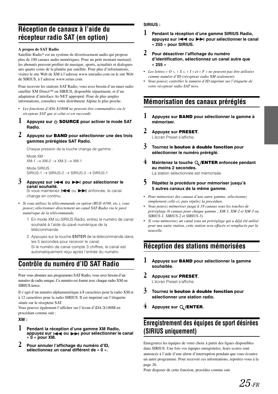 Contrôle du numéro d’id sat radio, Mémorisation des canaux préréglés, Réception des stations mémorisées | Réception de canaux à l’aide du récepteur radio, Sat (en option), Enregistrement des équipes de sport désirées, Sirius uniquement) | Alpine iDA-X100M User Manual | Page 71 / 135