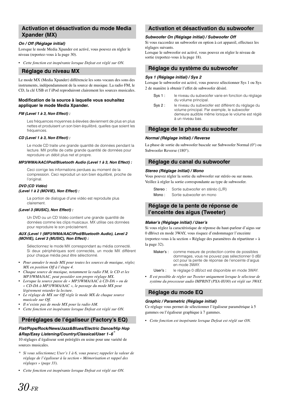 Réglage du niveau mx, Préréglages de l’égaliseur (factory’s eq), Activation et désactivation du subwoofer | Réglage du système du subwoofer, Réglage de la phase du subwoofer, Réglage du canal du subwoofer, Réglage du mode eq, Activation et désactivation du mode media, Xpander (mx), Des aigus (tweeter) | Alpine iDA-X100M User Manual | Page 76 / 135