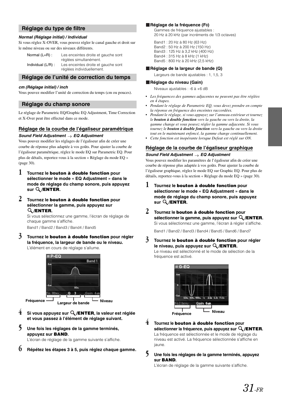 Réglage du type de filtre, Réglage de l’unité de correction du temps, Réglage du champ sonore | Réglage de la courbe de l’égaliseur paramétrique, Réglage de la courbe de l’égaliseur graphique, Réglage de la courbe de l’égaliseur, Paramétrique | Alpine iDA-X100M User Manual | Page 77 / 135