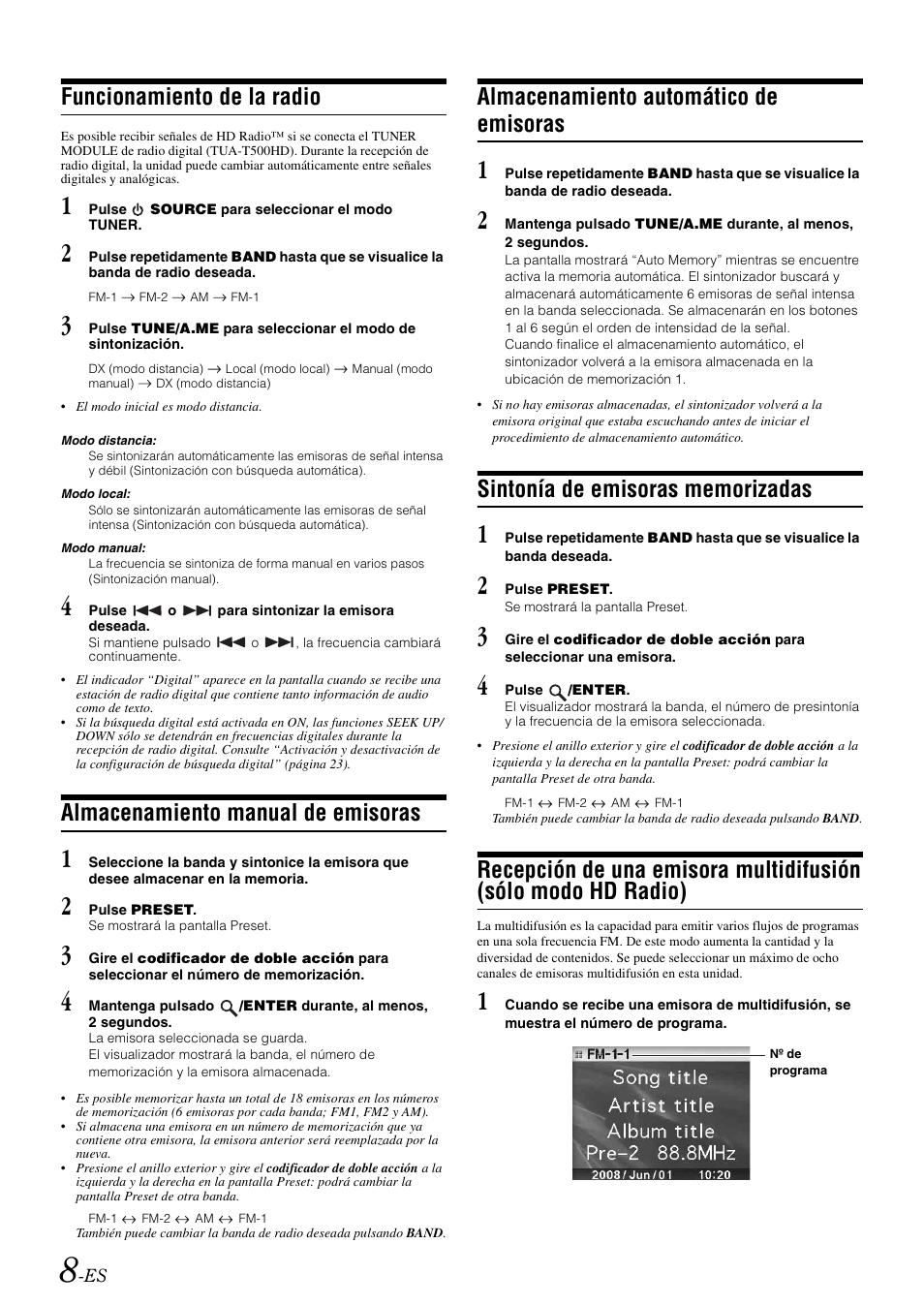 Funcionamiento de la radio, Almacenamiento manual de emisoras, Almacenamiento automático de emisoras | Sintonía de emisoras memorizadas, Recepción de una emisora multidifusión, Sólo modo hd radio) | Alpine iDA-X100M User Manual | Page 99 / 135