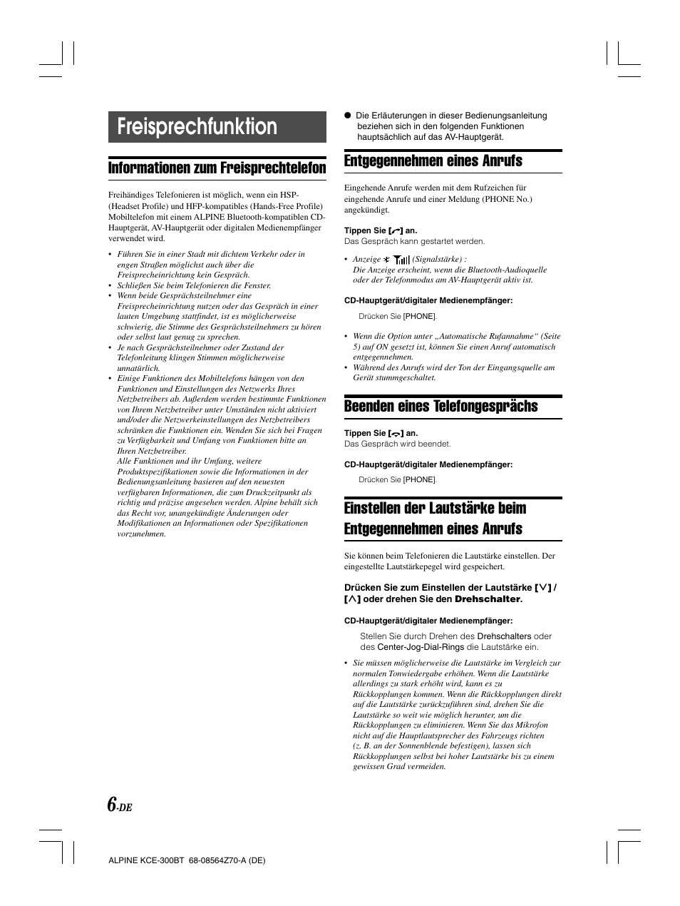 Freisprechfunktion, Entgegennehmen eines anrufs, Beenden eines telefongesprächs | Informationen zum freisprechtelefon | Alpine KCE-300BT User Manual | Page 22 / 100