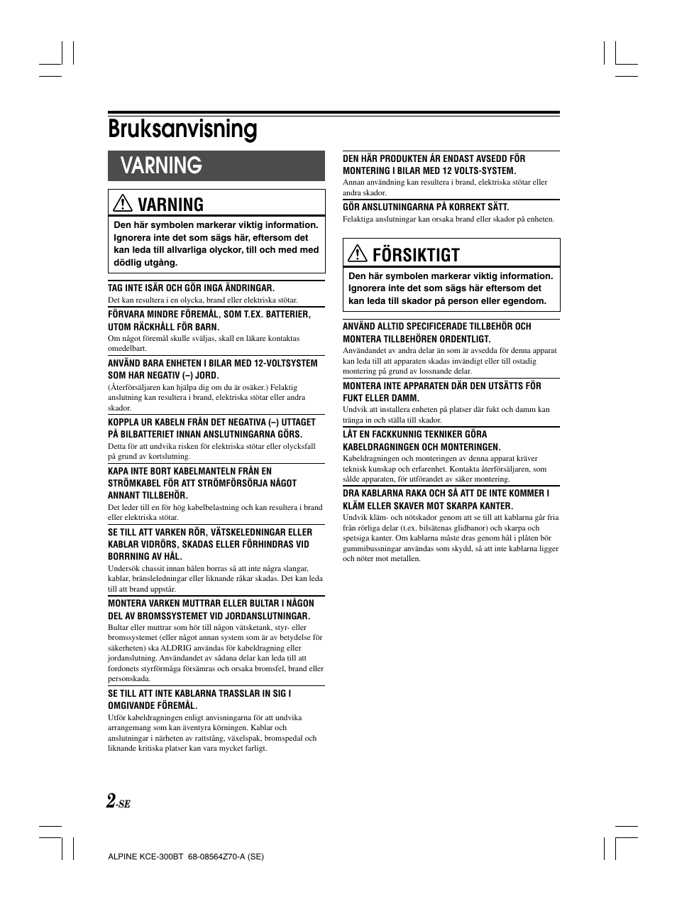 Bruksanvisning, Varning, Försiktigt | Alpine KCE-300BT User Manual | Page 67 / 100