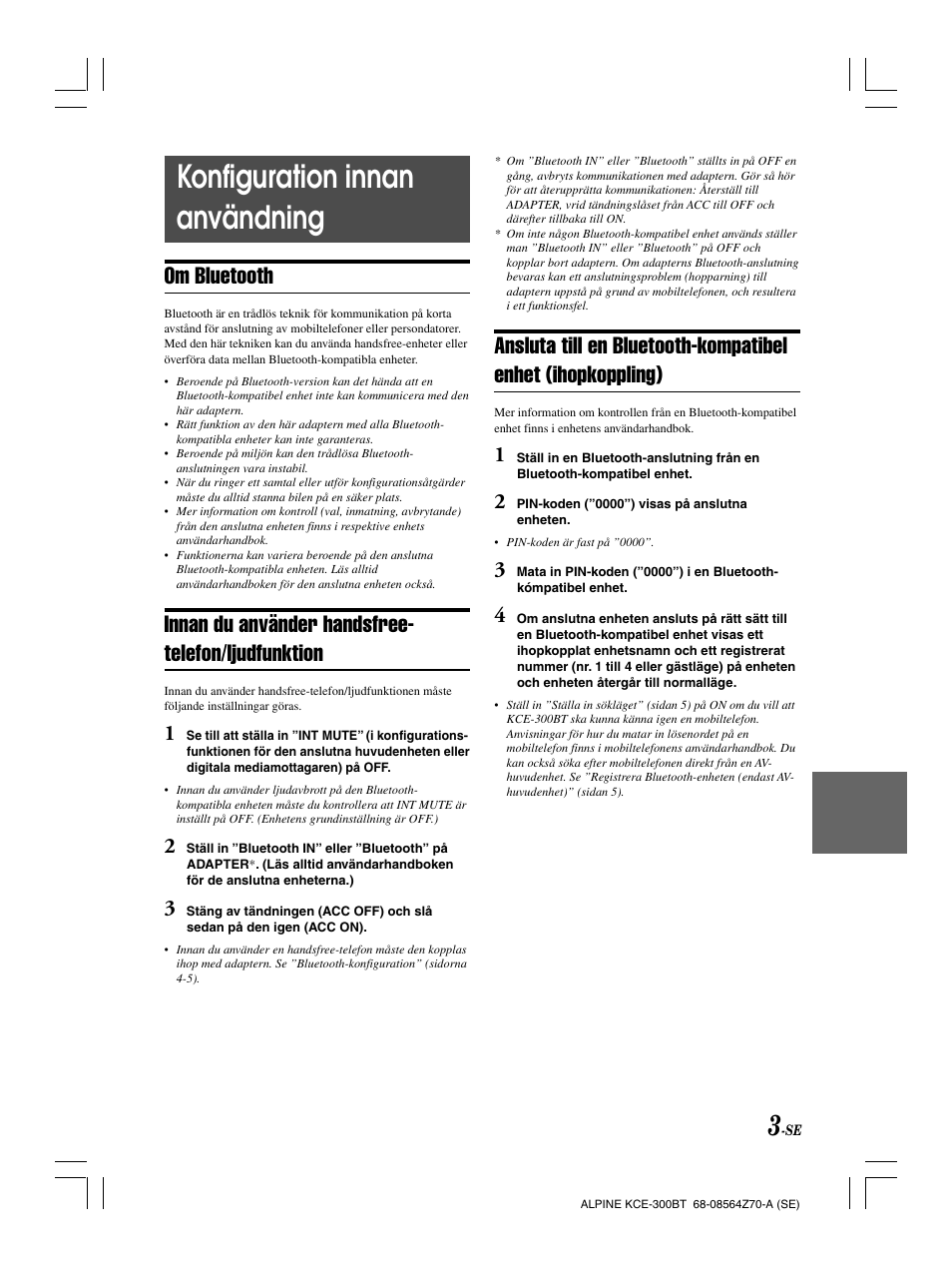 Konfiguration innan användning, Om bluetooth, Innan du använder handsfree- telefon/ljudfunktion | Alpine KCE-300BT User Manual | Page 68 / 100