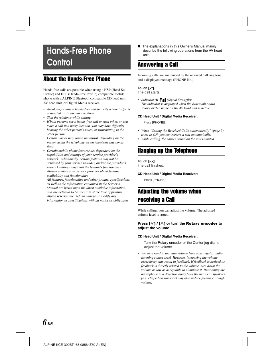 Hands-free phone control, Answering a call, Hanging up the telephone | Adjusting the volume when receiving a call, About the hands-free phone | Alpine KCE-300BT User Manual | Page 9 / 100