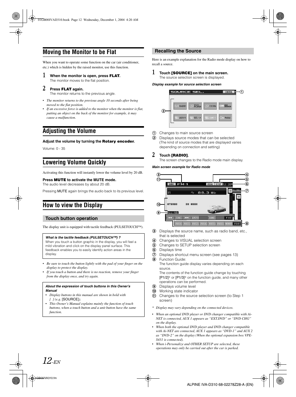 Moving the monitor to be flat, Adjusting the volume, Lowering volume quickly | How to view the display | Alpine IVA-D310 User Manual | Page 14 / 253