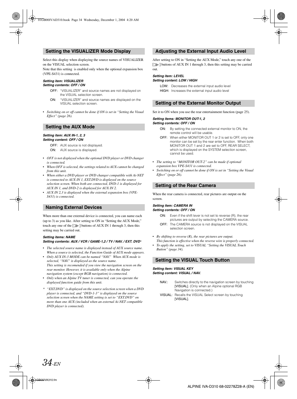 Setting the visualizer mode display, Setting the aux mode, Setting of the external monitor output | Setting of the rear camera, Setting the visual touch button | Alpine IVA-D310 User Manual | Page 36 / 253