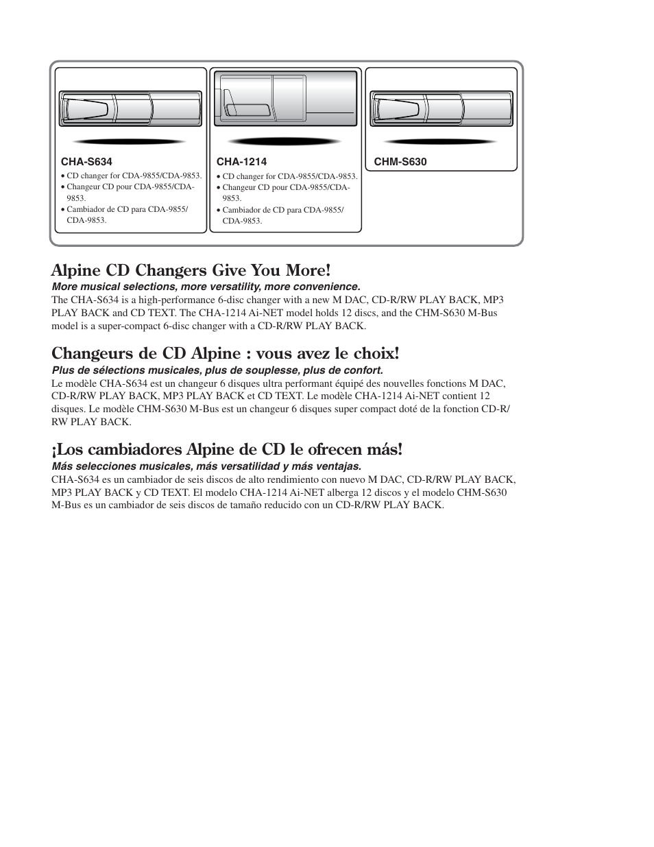 Alpine cd changer info, Alpine cd changers give you more, Changeurs de cd alpine : vous avez le choix | Los cambiadores alpine de cd le ofrecen más | Alpine CDA-9853 User Manual | Page 49 / 55