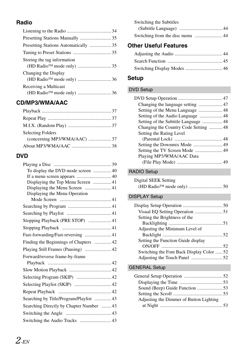 Radio, Cd/mp3/wma/aac, Other useful features | Setup | Alpine INA-W900 User Manual | Page 4 / 101