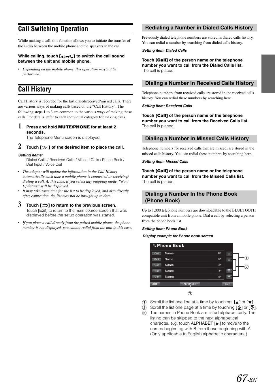 Call switching operation, Call history, Redialing a number in dialed calls history | Dialing a number in received calls history, Dialing a number in missed calls history, Dialing a number in the phone book (phone book), Redialing a number in dialed, Calls history, Dialing a number in received, Dialing a number in missed | Alpine INA-W900 User Manual | Page 69 / 101