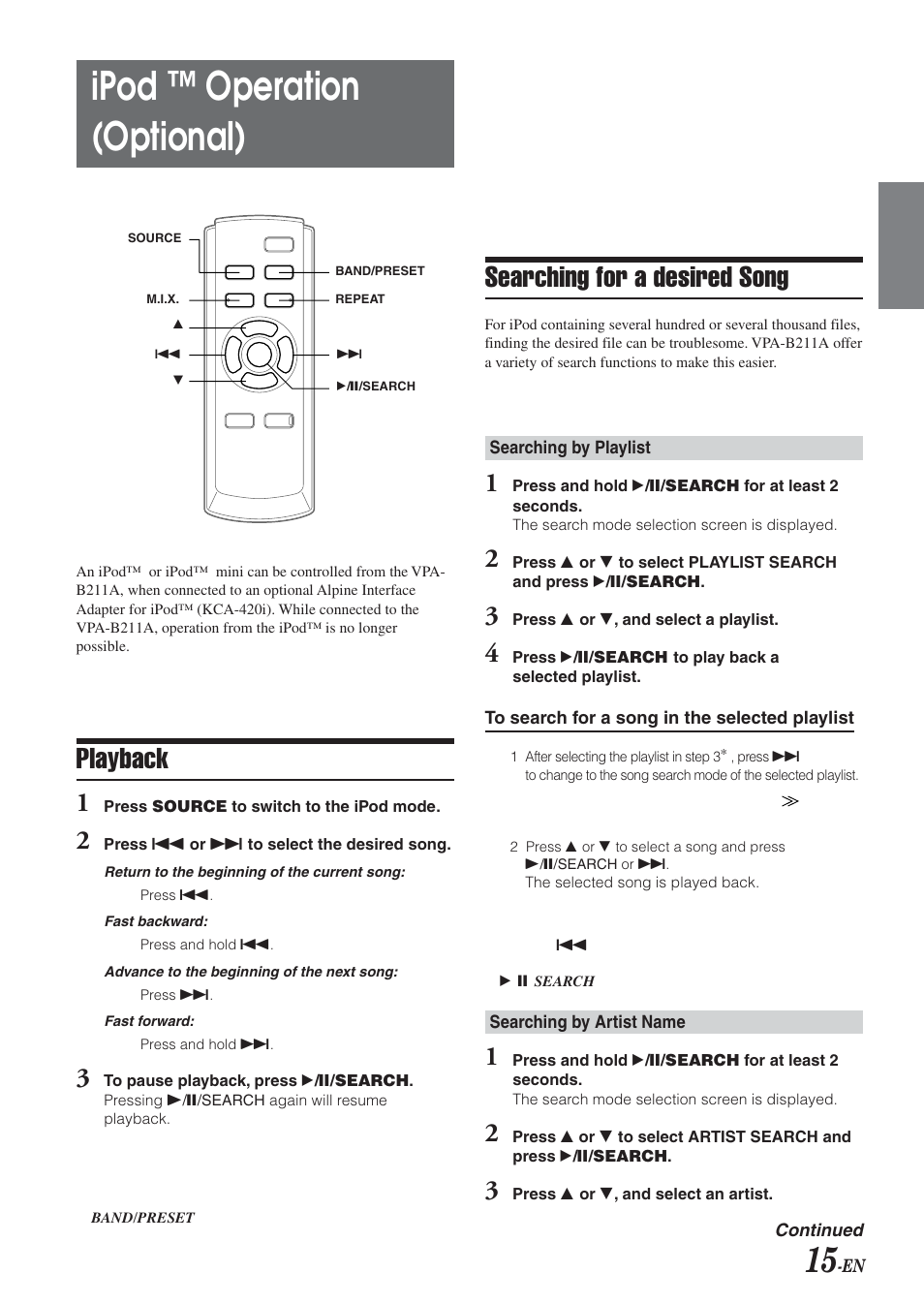 Ipod ™ operation (optional), Playback, Searching for a desired song | Alpine VPA-B211A User Manual | Page 16 / 29