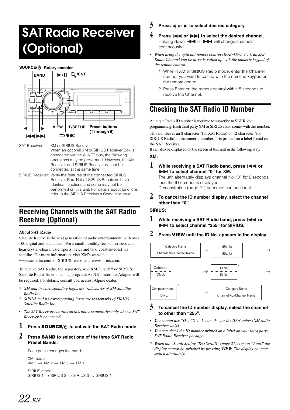Sat radio receiver (optional), Checking the sat radio id number, Receiving channels with the sat radio | Receiver (optional) | Alpine CDA-9886M User Manual | Page 24 / 50