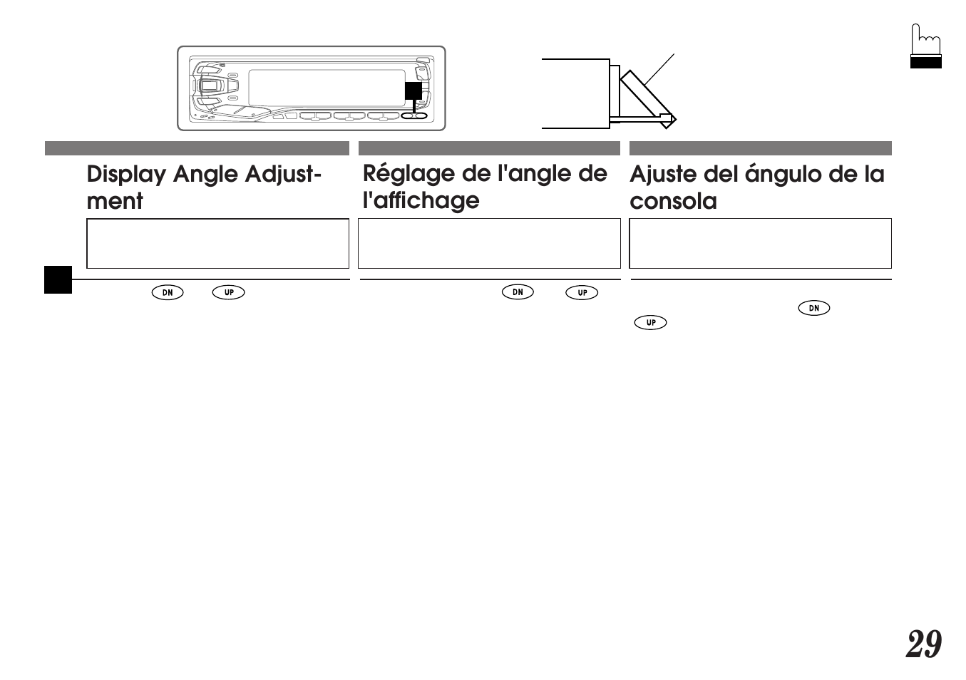 Réglage de l'angle de l'affichage, Ajuste del ángulo de la consola, Display angle adjust- ment | Alpine MDA-7755 User Manual | Page 29 / 96