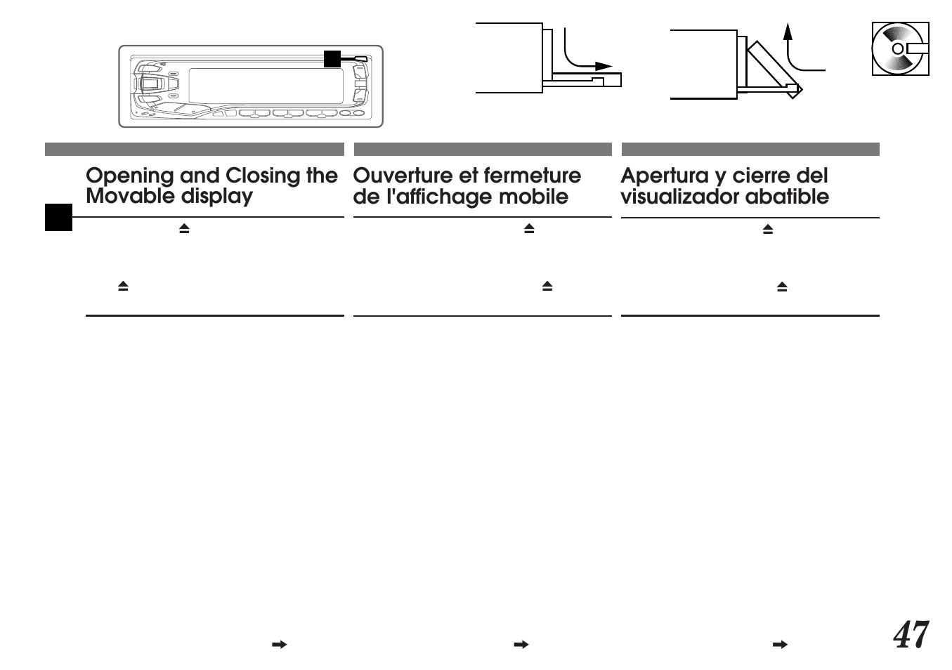 Apertura y cierre del visualizador abatible, Ouverture et fermeture de l'affichage mobile, Opening and closing the movable display | Alpine MDA-7755 User Manual | Page 47 / 96