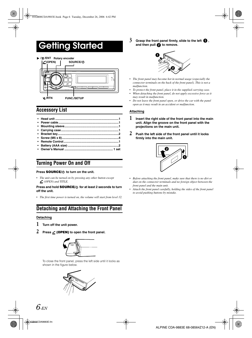 Getting started, Accessory list, Turning power on and off | Detaching and attaching the front panel | Alpine CDA-9883E User Manual | Page 7 / 33