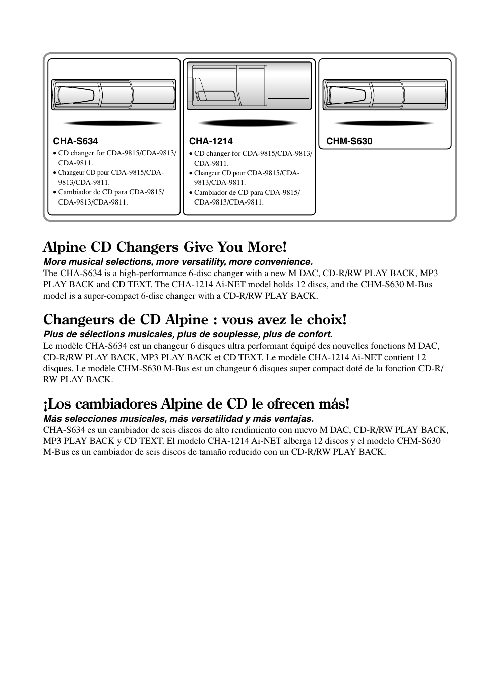 Alpine cd changers give you more, Changeurs de cd alpine : vous avez le choix, Los cambiadores alpine de cd le ofrecen más | Alpine CDA-9813 User Manual | Page 2 / 43