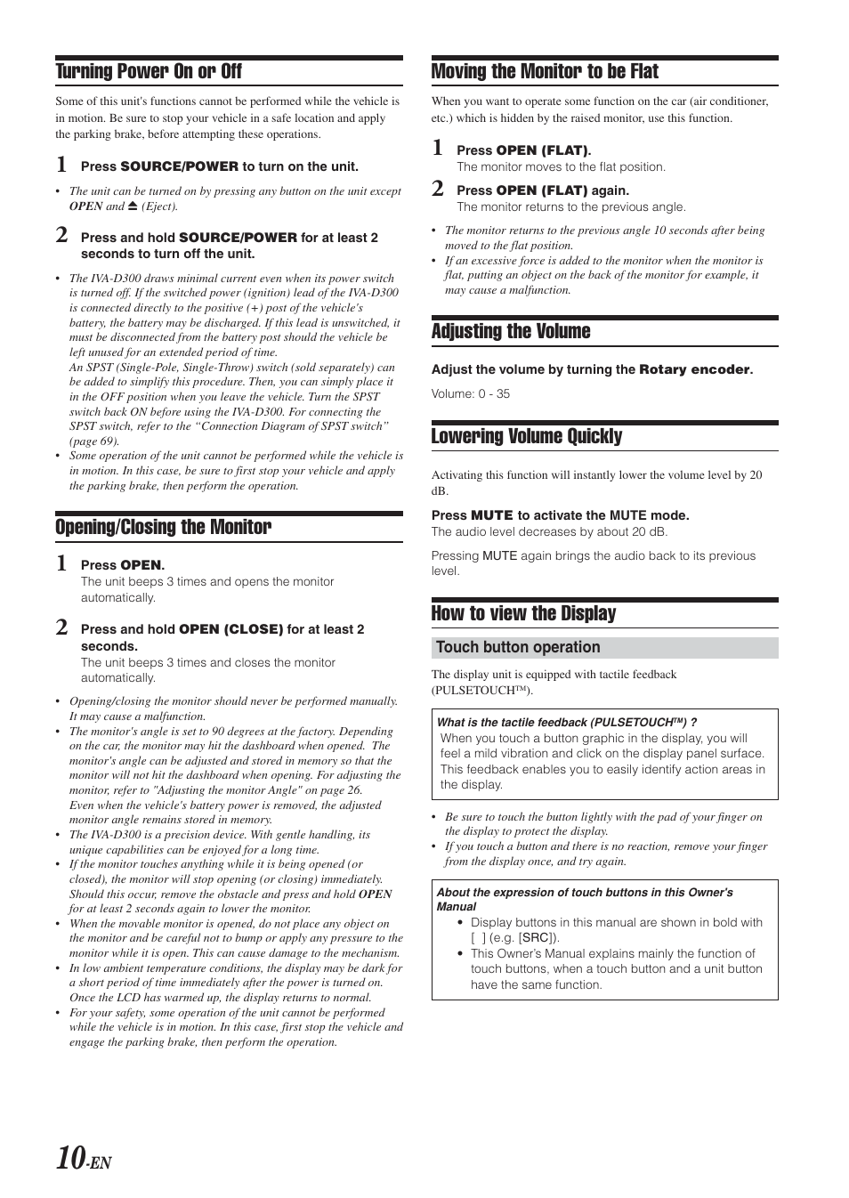 Moving the monitor to be flat, Adjusting the volume, Lowering volume quickly | How to view the display, Turning power on or off, Opening/closing the monitor | Alpine IVA-D300 User Manual | Page 12 / 78