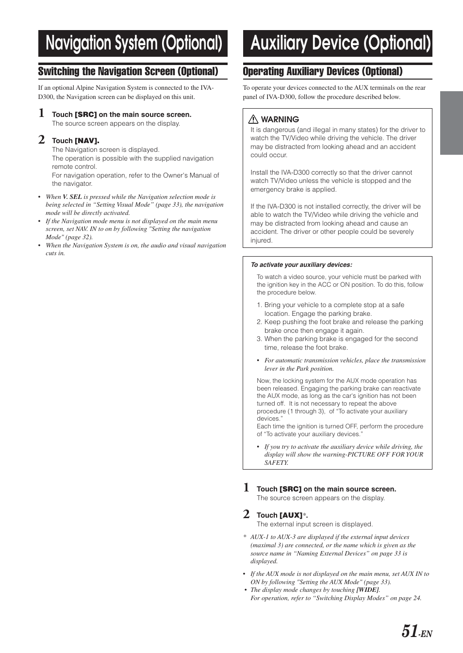 Navigation system (optional), Auxiliary device (optional), Switching the navigation screen (optional) | Operating auxiliary devices (optional) | Alpine IVA-D300 User Manual | Page 53 / 78