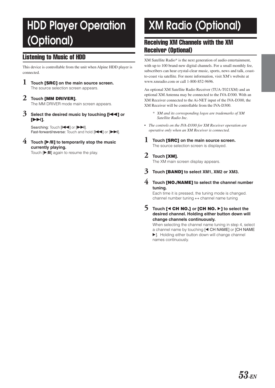 Hdd player operation (optional), Xm radio (optional), Listening to music of hdd | Alpine IVA-D300 User Manual | Page 55 / 78