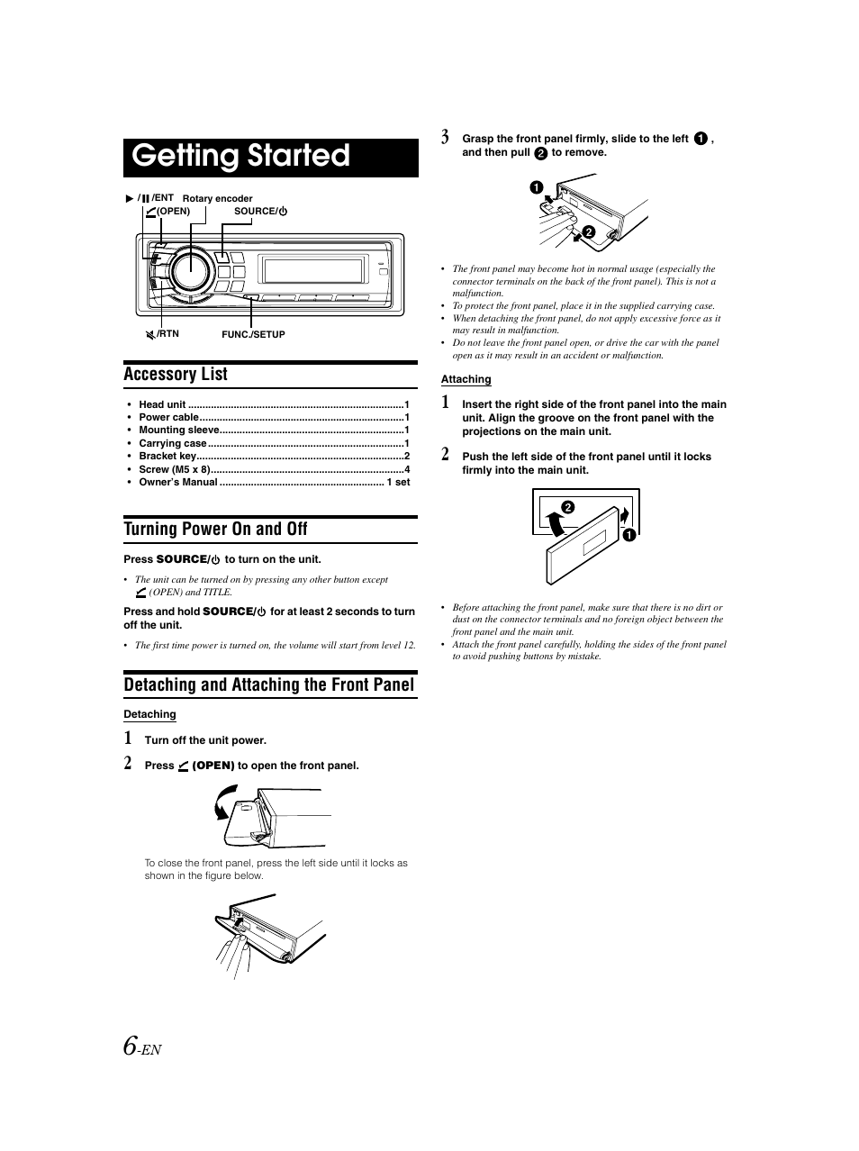 Supplied accessories, Getting started, Power on / off | Removing / attaching the faceplate, Accessory list, Turning power on and off, Detaching and attaching the front panel | Alpine CDA-9883 User Manual | Page 7 / 39