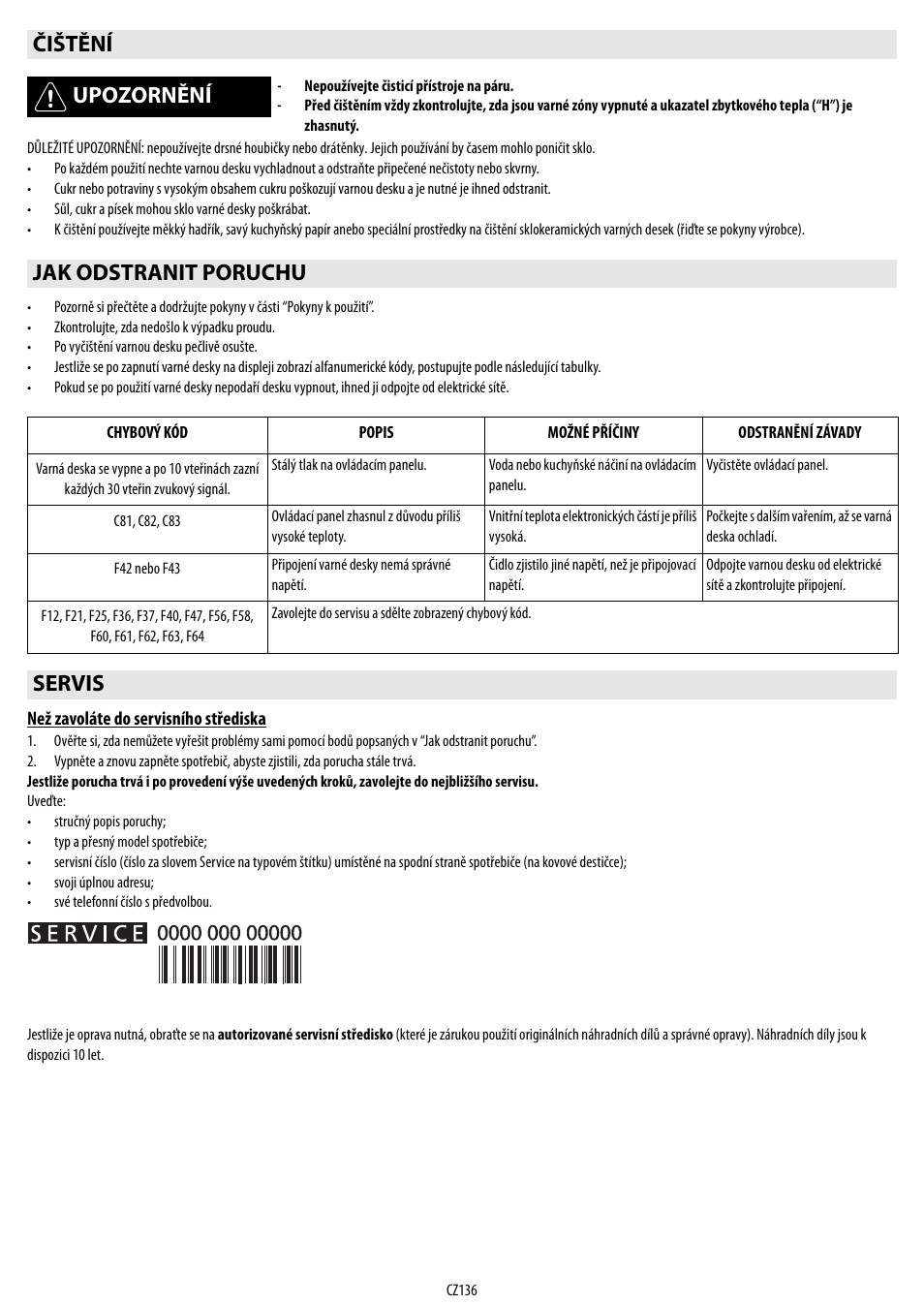 Čištění upozornění, Jak odstranit poruchu, Servis | Whirlpool ACM 849-01-BA User Manual | Page 136 / 188