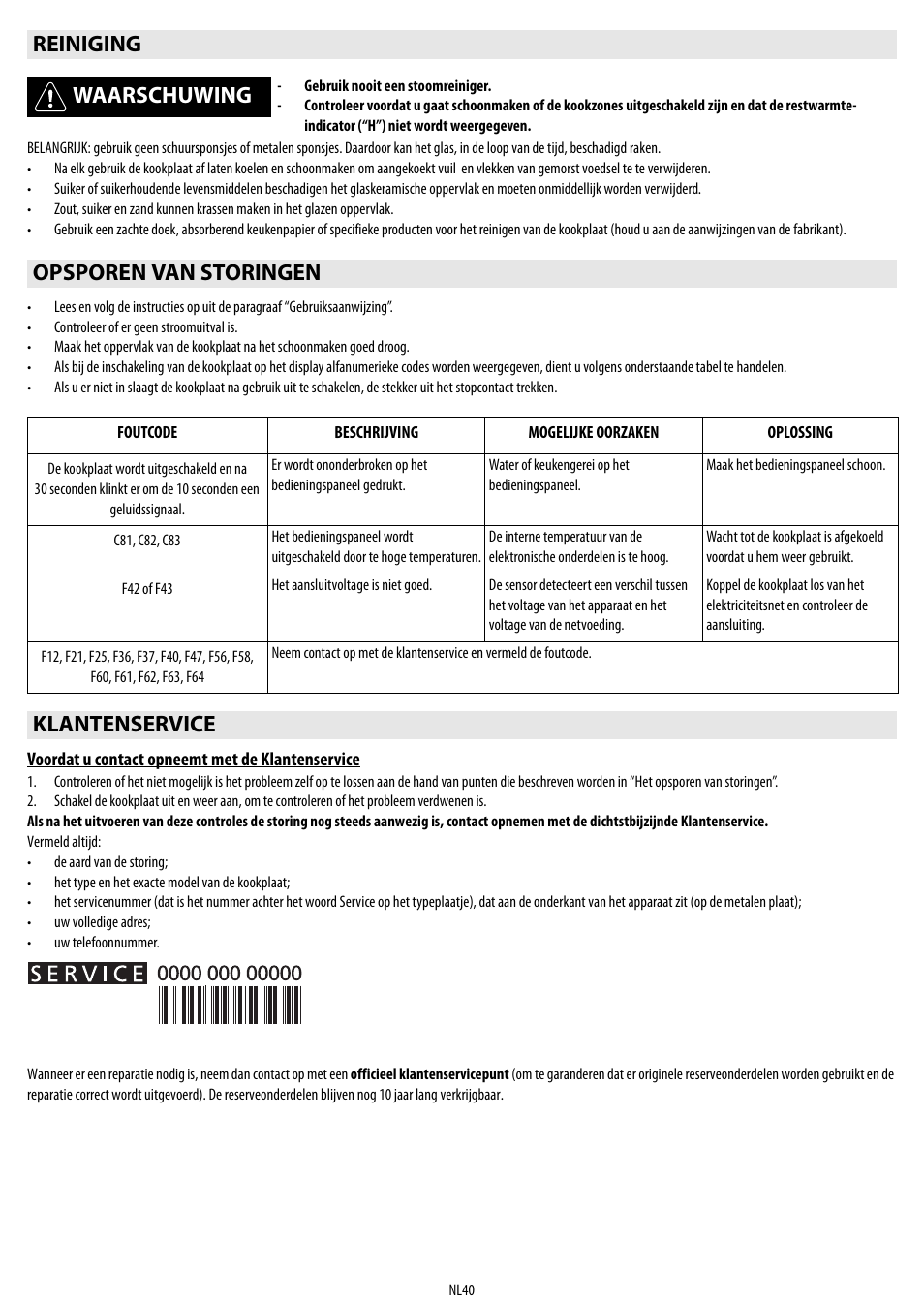 Reiniging waarschuwing, Opsporen van storingen, Klantenservice | Whirlpool ACM 849-01-BA User Manual | Page 40 / 188