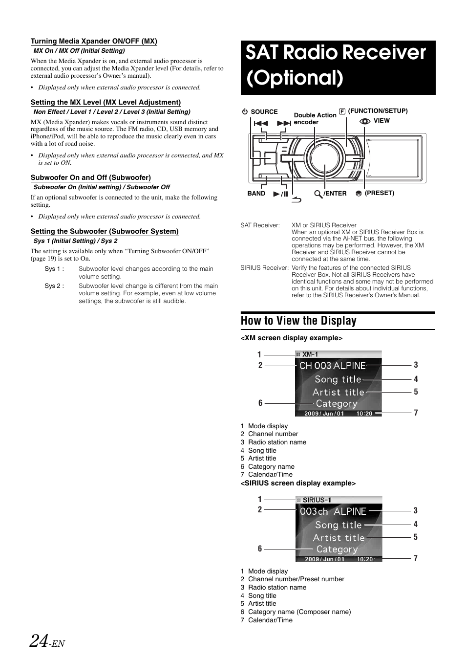 Turning media xpander on/off (mx), Setting the mx level (mx level adjustment), Subwoofer on and off (subwoofer) | Setting the subwoofer (subwoofer system), Sat radio receiver (optional), How to view the display, Mx level adjustment), Setting | Alpine iDA-305 User Manual | Page 26 / 48