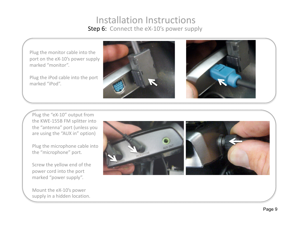 Installation instructions, Step 6: connect the ex‐10’s power supply | Alpine eX-10 User Manual | Page 9 / 16