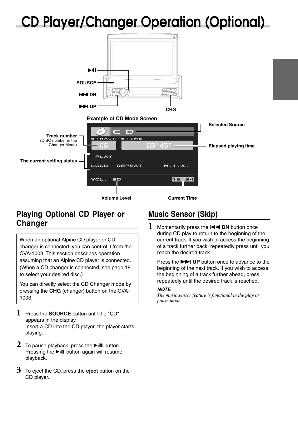 Cd player/changer operation (optional), Playing optional cd player or changer, Music sensor (skip) | Alpine CVA-1003 User Manual | Page 17 / 56