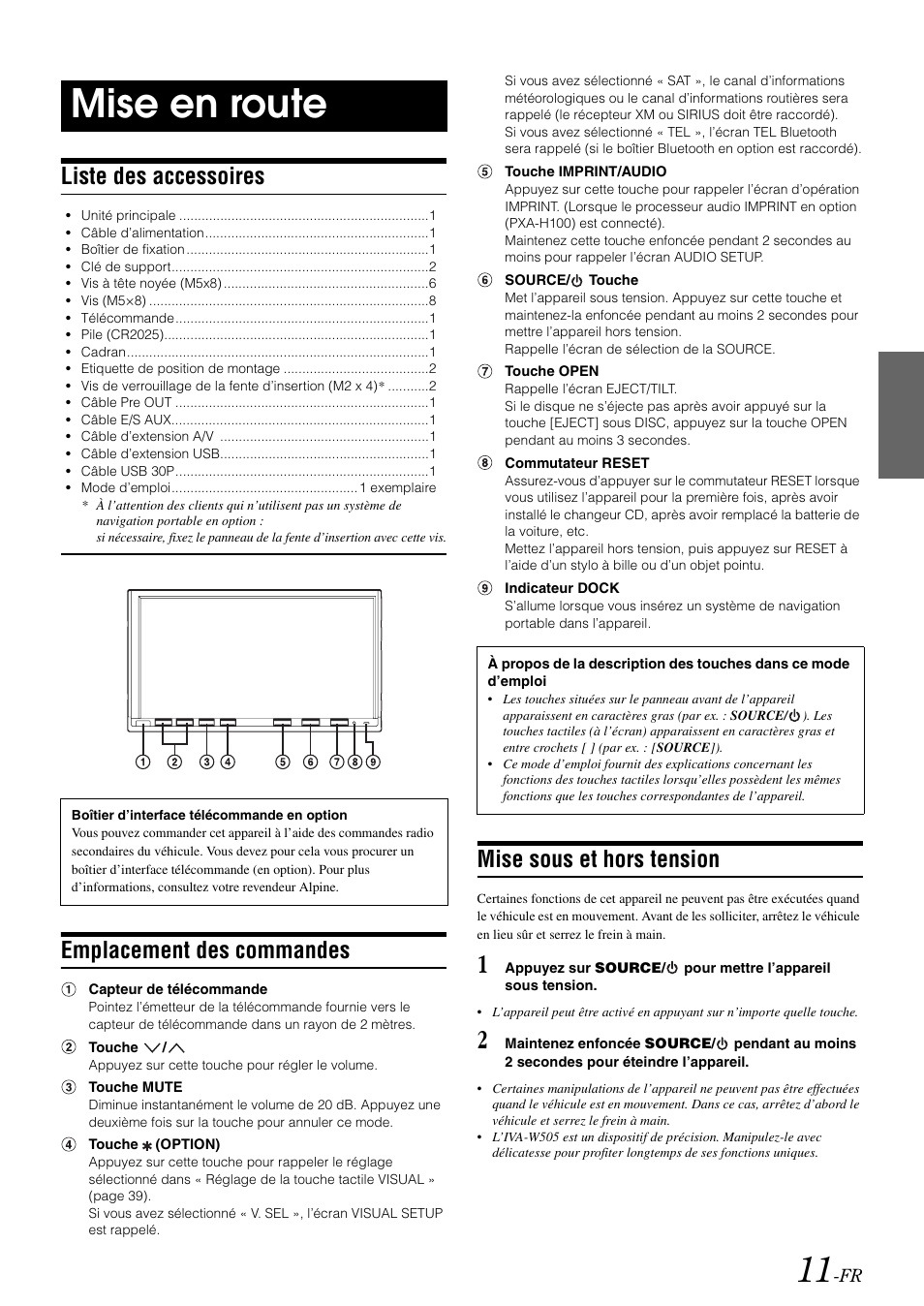 Mise en route, Liste des accessoires, Emplacement des commandes | Mise sous et hors tension | Alpine IVA-W505 User Manual | Page 108 / 284