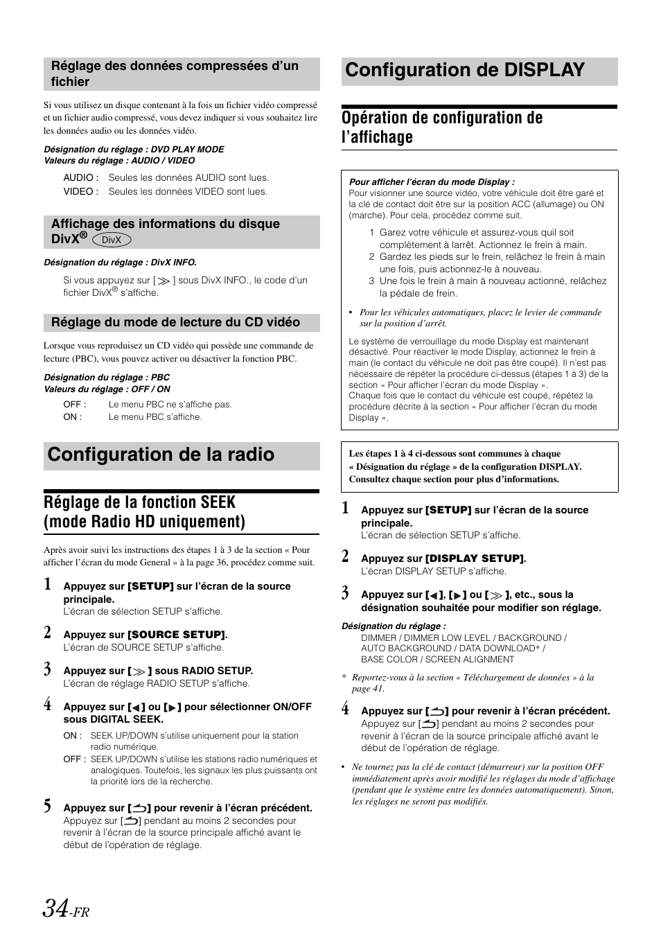 Réglage des données compressées d’un fichier, Affichage des informations du disque divx, Réglage du mode de lecture du cd vidéo | Configuration de la radio, Configuration de display, Opération de configuration de l’affichage, Réglage des données compressées, D’un fichier, Affichage des informations du disque, Divx | Alpine IVA-W505 User Manual | Page 131 / 284