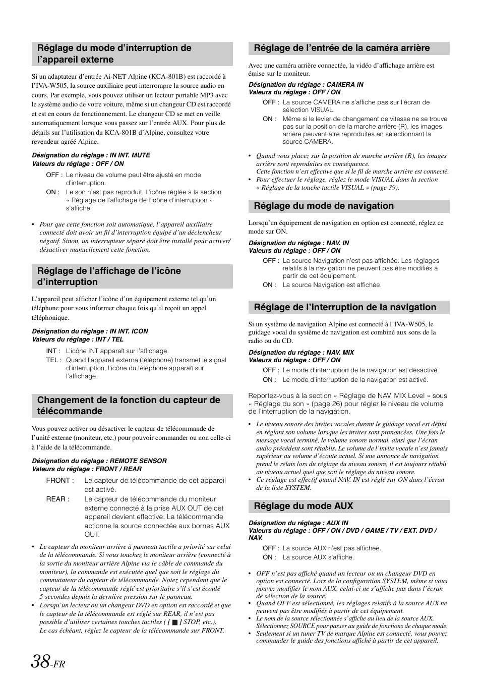 Réglage de l’affichage de l’icône d’interruption, Réglage de l’entrée de la caméra arrière, Réglage du mode de navigation | Réglage de l’interruption de la navigation, Réglage du mode aux, Réglage du mode d’interruption de, L’appareil externe, Réglage de l’affichage de l’icône, D’interruption, Changement de la fonction du capteur de | Alpine IVA-W505 User Manual | Page 135 / 284