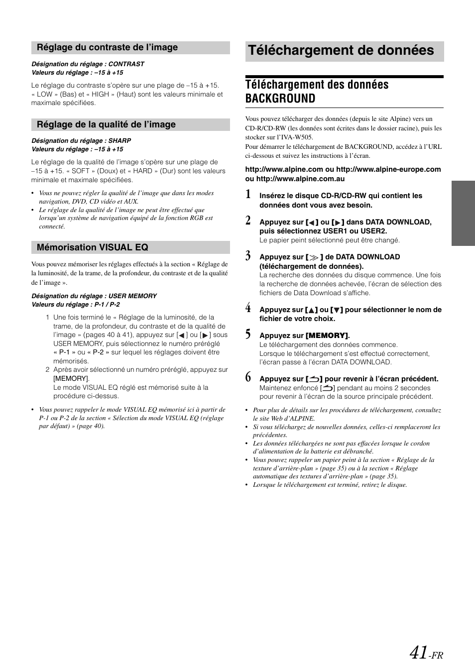 Réglage du contraste de l’image, Réglage de la qualité de l’image, Mémorisation visual eq | Téléchargement de données, Téléchargement des données background, Téléchargement des données, Background | Alpine IVA-W505 User Manual | Page 138 / 284