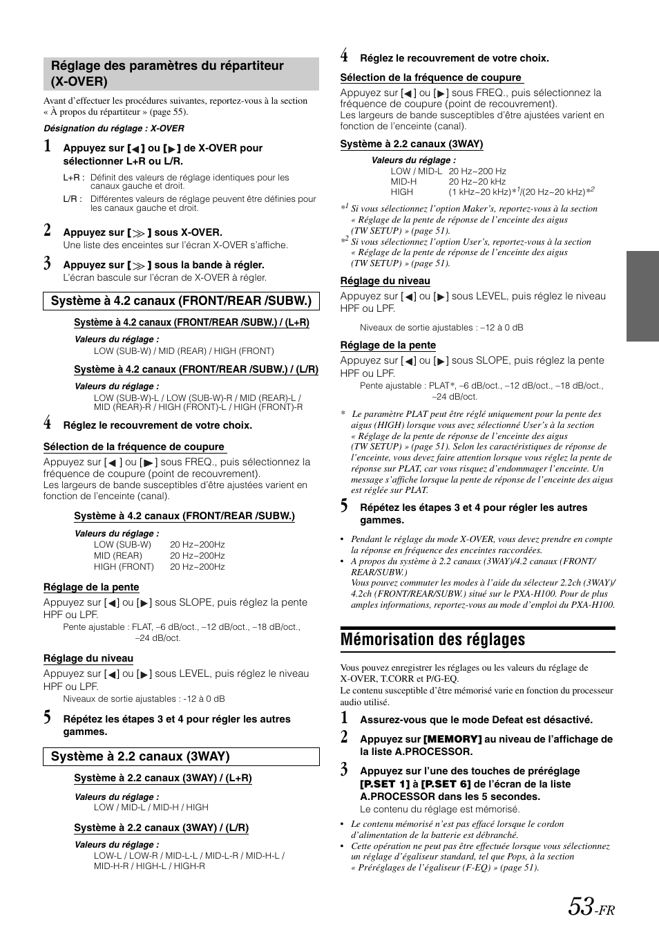 Réglage des paramètres du répartiteur (x-over), Système à 4.2 canaux (front/rear /subw.), Système à 2.2 canaux (3way) | Mémorisation des réglages, Réglage des paramètres du répartiteur, X-over) | Alpine IVA-W505 User Manual | Page 150 / 284