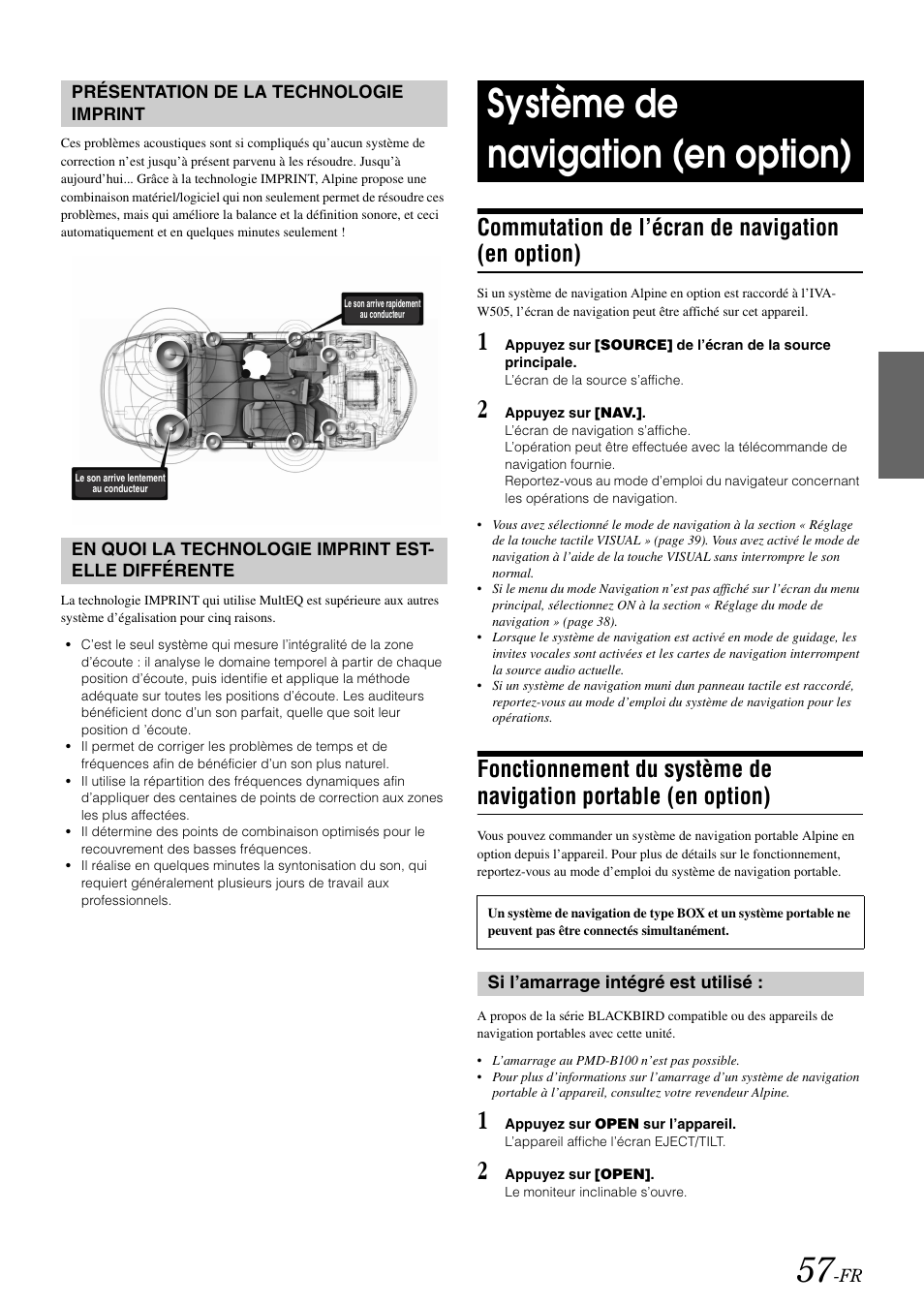 Présentation de la technologie imprint, Système de navigation (en option), Commutation de l’écran de navigation (en option) | Si l’amarrage intégré est utilisé, Commutation de l’écran de navigation, En option), Fonctionnement du système de navigation, Portable (en option) | Alpine IVA-W505 User Manual | Page 154 / 284