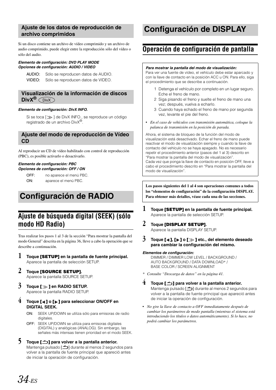 Visualización de la información de discos divx, Ajuste del modo de reproducción de vídeo cd, Configuración de radio | Configuración de display, Operación de configuración de pantalla, Ajuste de los datos de reproducción de archivo, Comprimidos, Visualización de la información de discos, Divx, Ajuste del modo de reproducción de | Alpine IVA-W505 User Manual | Page 226 / 284