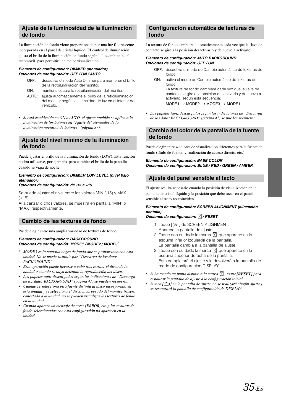 Ajuste del nivel mínimo de la iluminación de fondo, Cambio de las texturas de fondo, Configuración automática de texturas de fondo | Ajuste del panel sensible al tacto, Ajuste de la luminosidad de la iluminación, De fondo, Ajuste del nivel mínimo de la iluminación, Cambio del color de la pantalla de la fuente | Alpine IVA-W505 User Manual | Page 227 / 284
